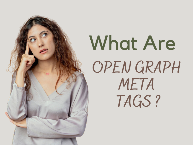 What Are Open Graph Meta Tags and What Are Its Common Types